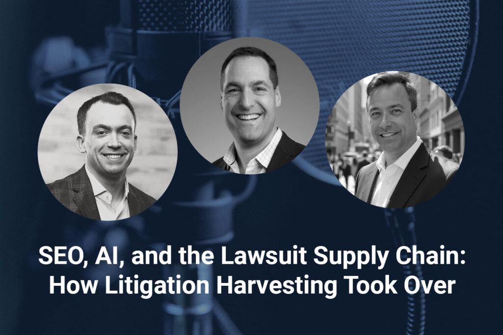 SEO, AI, and the Lawsuit Supply Chain: How Litigation Harvesting Took Over